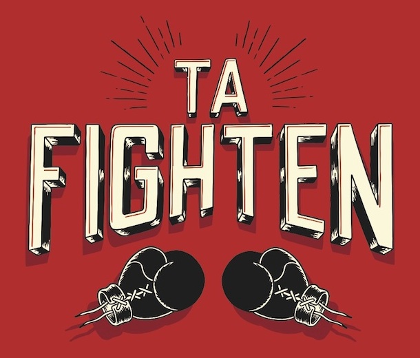 Ta Fighten!