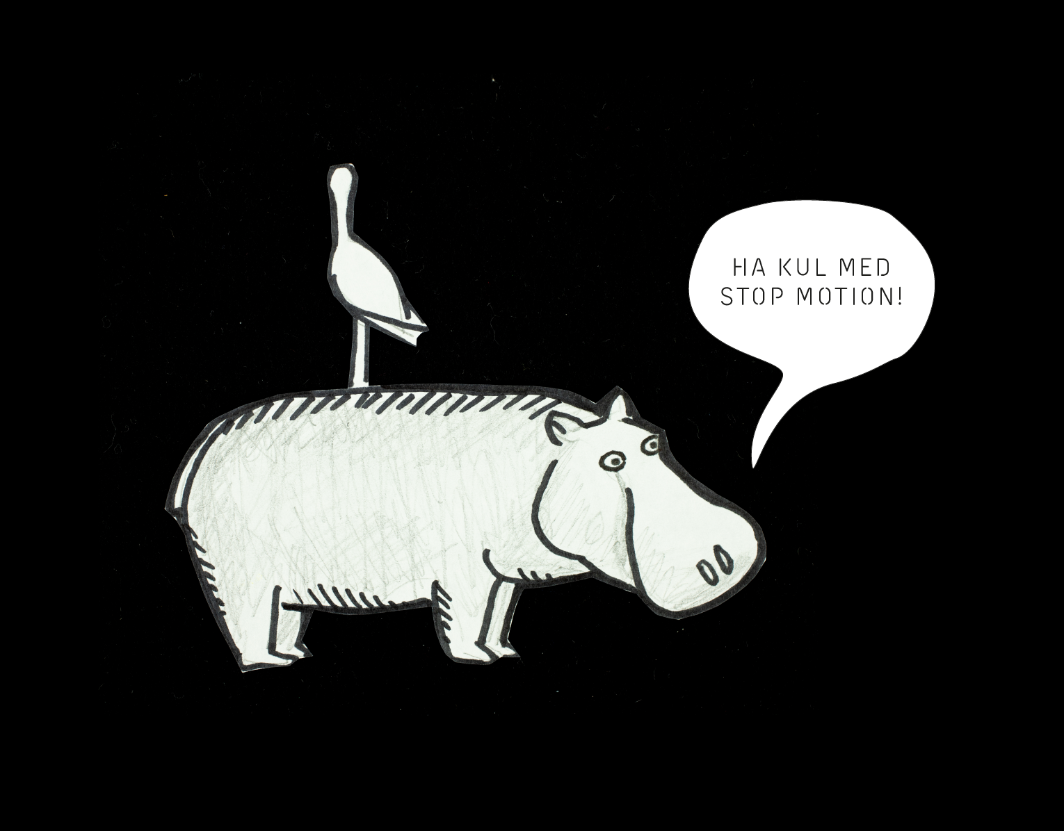 Tecknad flodhäst med fågel på ryggen säger "ha kul med stop motion"